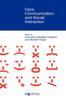 The Face, Communication and Social Interaction Book