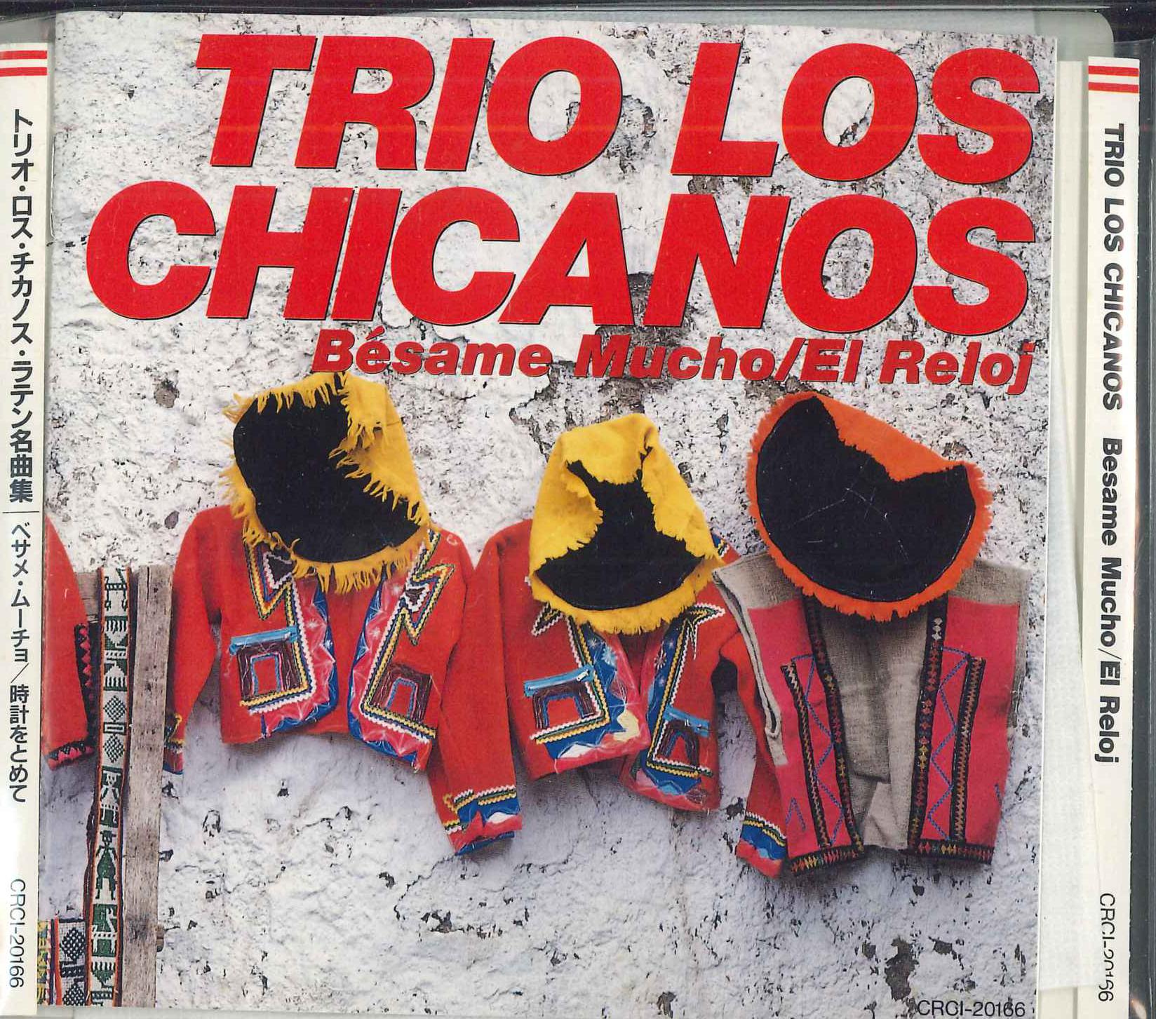 

CD LOS CHICANOS - Besame MUCHO/El RELOJ CRCI20166 NIPPON CROWN 1995 Japan Latin Used