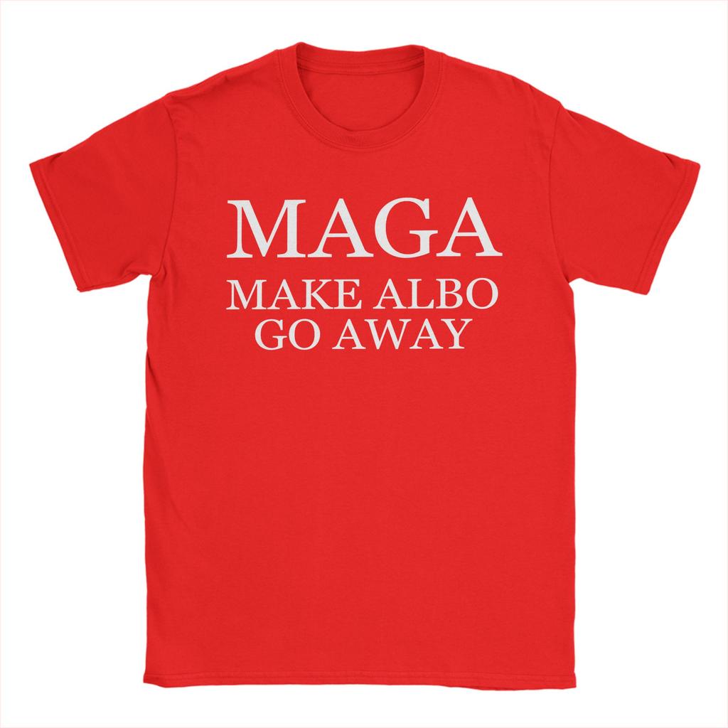 MAGA Make Albo Go Away  TShirts Men  Novelty Cotton Tee Shirt O Neck Short Sleeve T Shirts Adult Clothing
