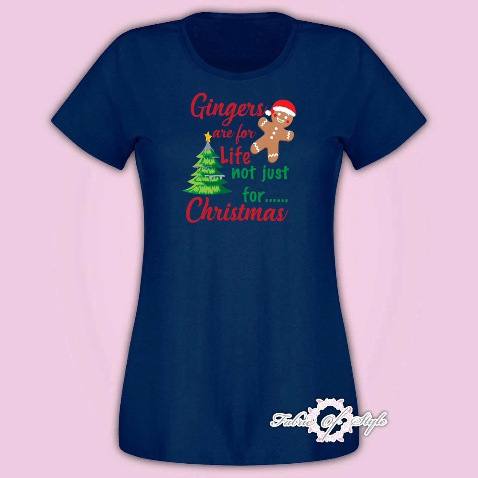 Gingers Are For Life Not Just For Christmas Funny T- Shirt Female Navy 4XL