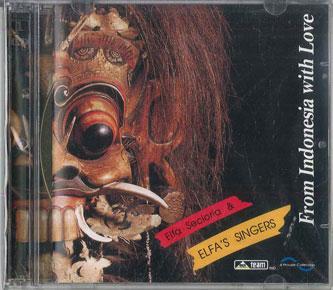 

CD ELFA SECIORIA, ELFA S SINGERS - From Indonesia With Love TEAMJAN052 TEAM RECORDS Indonesia Country/Folk Used