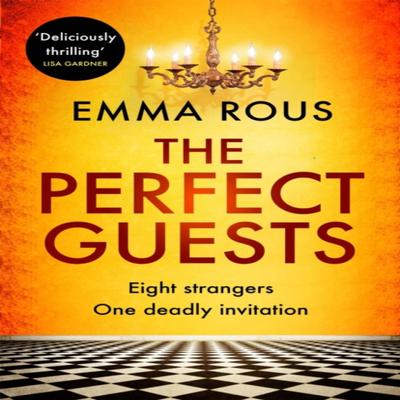 The Perfect Guests by Emma Rous Paperback Book 9780349419121