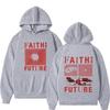 Faith in Future Journey Popular hooded sweatshirts for Men and Women Fashionable Casual Clothing Hip-hop Harajuku oversized
