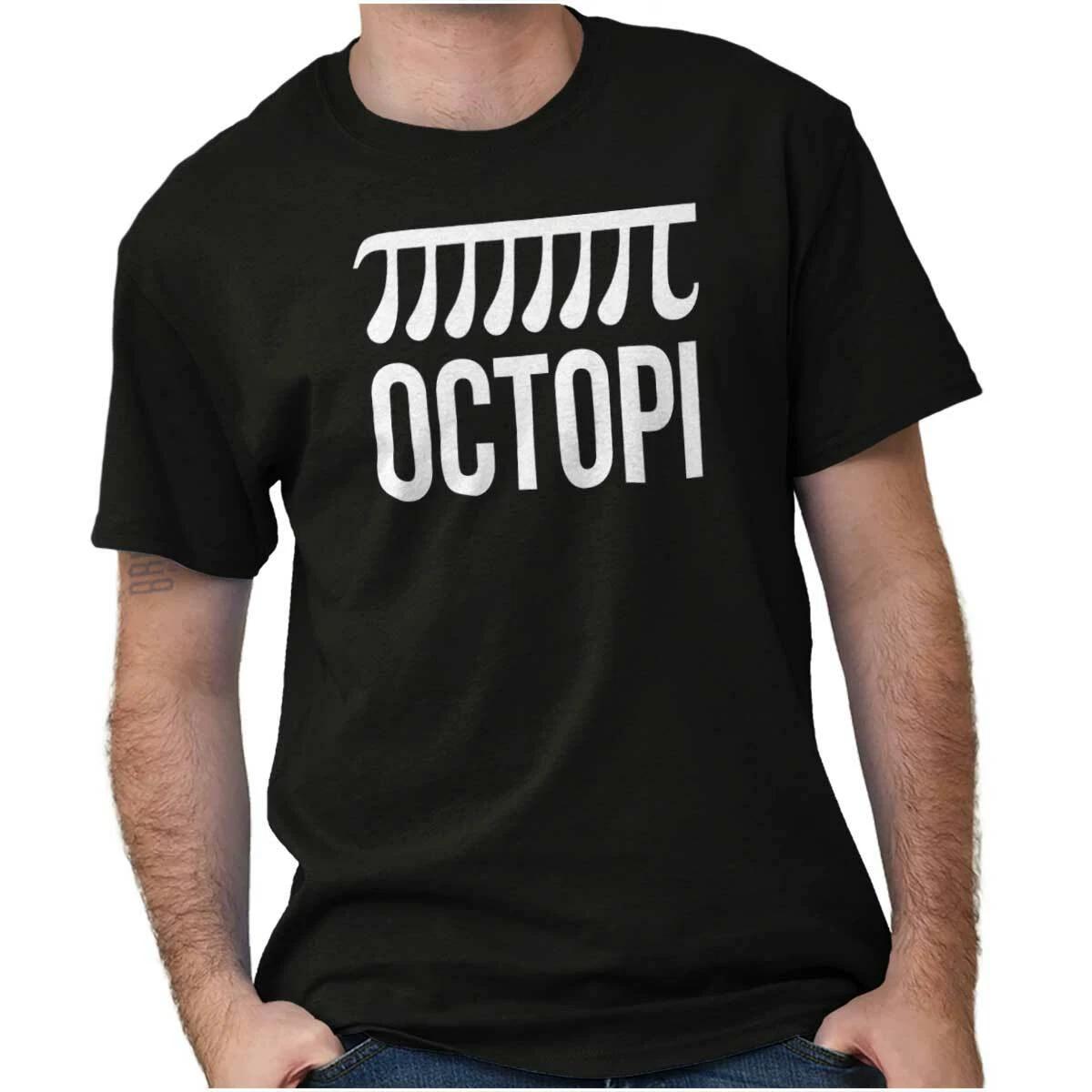 Octopi Pi Day Funny Math Nerd Pun Gift Joke Womens or Mens Crewneck T Shirt Tee XXXL
