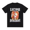2025 Fashion Hip Hop Vintage Short Sleeve Tshirts Cotton Tee Shirt Tops Funny Lactose Intolerant Graphic Tshirt Unisexs Clothing