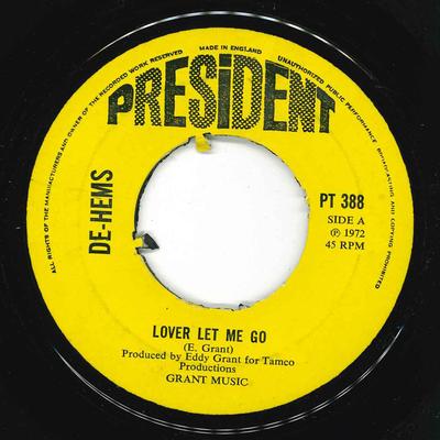 7inch Record DE-HEMS - Lover Let Me Go PT388 President 1972 UK Soul/Funk Used