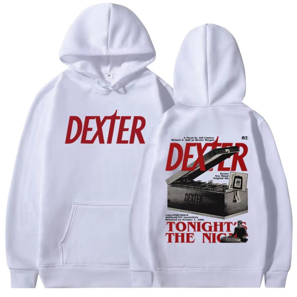 TV Play Dexter Morgan Tonight's The Night Hoodie Men's Women Casual Oversized Sweatshirts Vintage Long Sleeves Pullovers