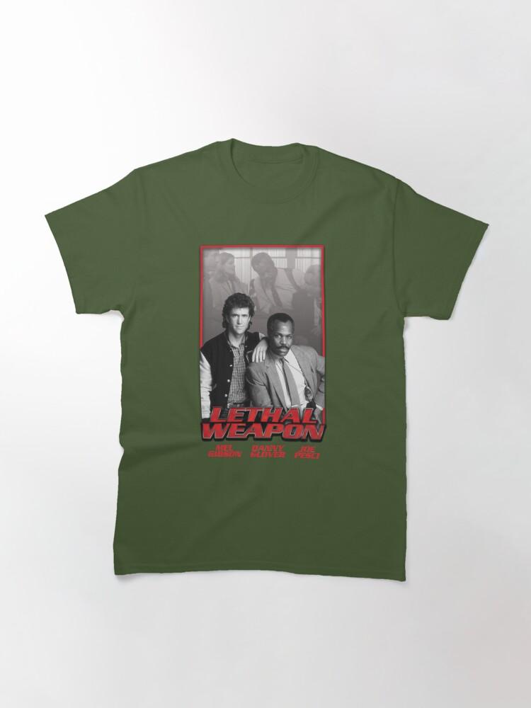 Lethal Weapon Action Movie American Police Motivational Lethal Weapons Gifts Movie Fans Classic T-Shirt