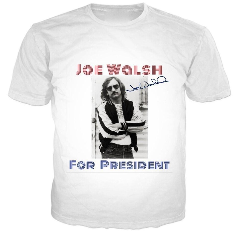 

Vintage Joe Walsh For President Heavy Cotton White All Size Unisex Shirt AA1606 Unisex T-Shirt XL