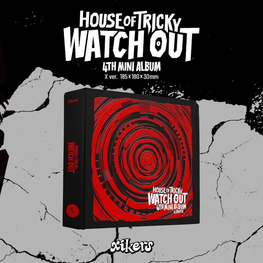 

Xikers House Of Tricky Watch Out 4-й міні-альбом X версія.