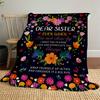 Dear Sister Outdoor Flannel Blankets, Outdoor Travel, Home Blankets, Fan Gifts,Suitable for All Seasons, Christmas Gifts. R1127084
