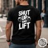 Shut Up And Lift Back T Shirt Gym Motivation Fitness Workout Bodybuilding Training Top Funny Vintage Washed Graphic Unisex