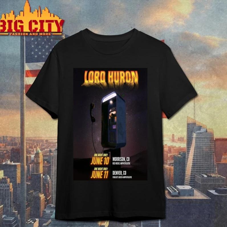 

Lord Huron June 10 11 2026 Colorado Tour Poster Shirt Unisex T-Shirt S