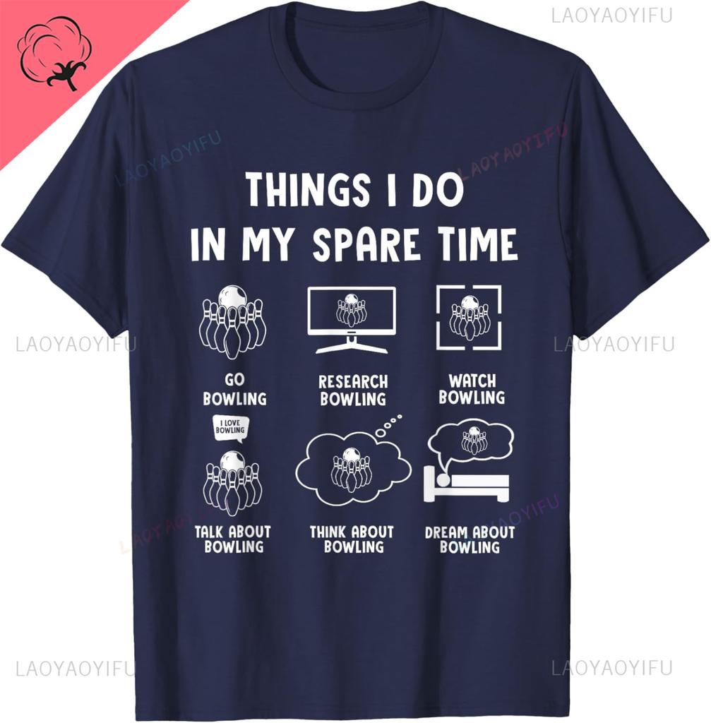 Things I Do Spare Time Bowling Funny Bowler Unisex Women Kids TShirt Y2k Kawayi Couple Custom TShirt  Camisas Streetwear