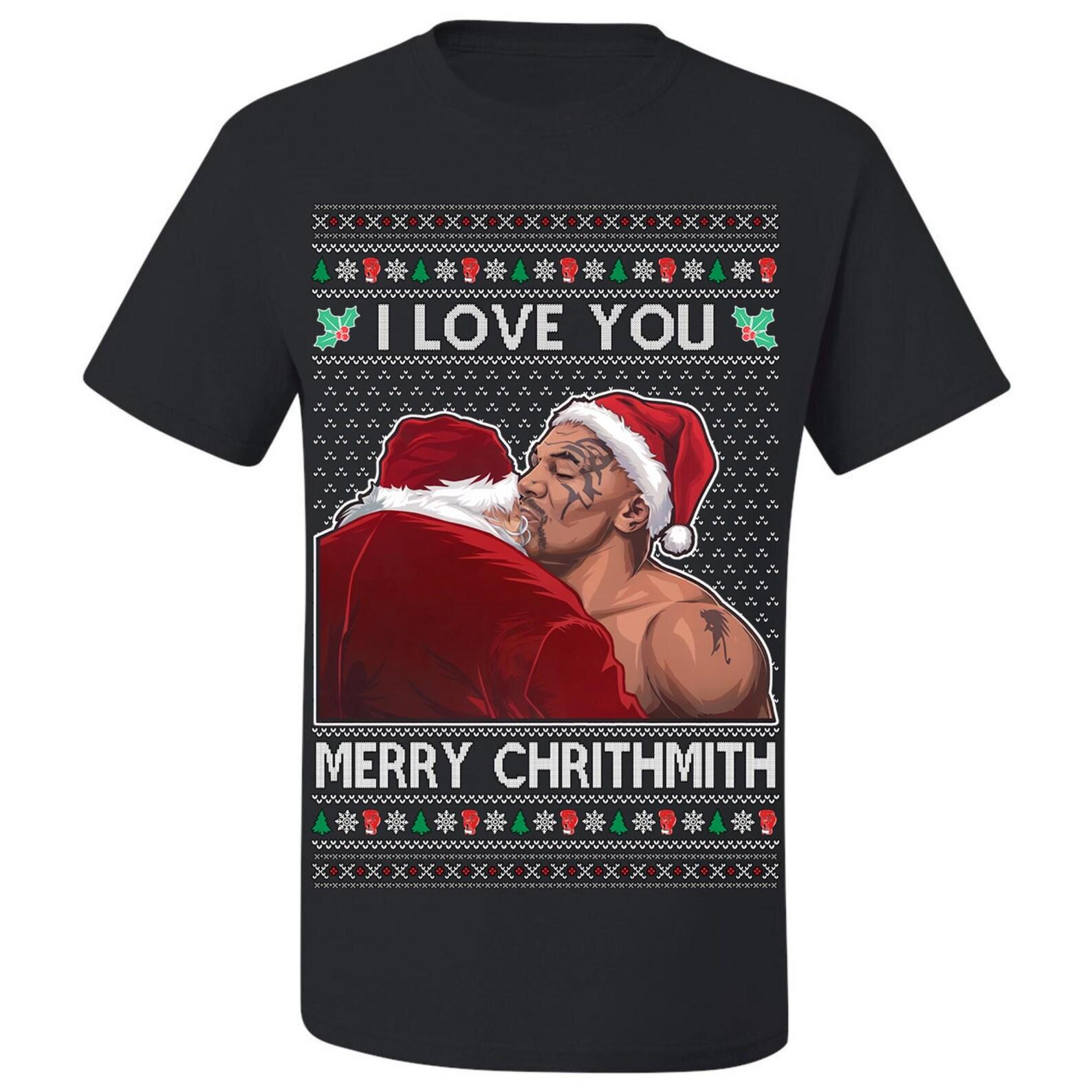 Ugly Christmas T-Shirt I Love You Merry Chrithmith Tee Shirt S