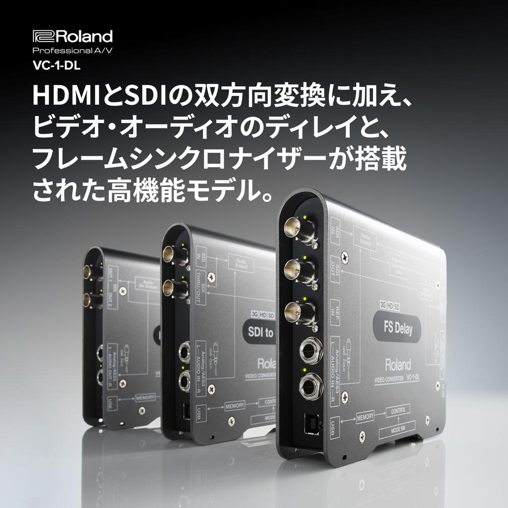 Roland Video bidirectional conversion with correction Ideal for live video and VC-1-DL Converter SDI/HDMI lip-sync support. streaming, production,