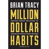 Million Dollar Habits Paperback UKN2502