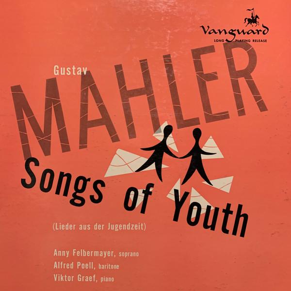 

LP Record ANNY FELBERMAYER ALFRED POELL VIK Mahler Songs Of Youth VRS424 VANGUARD US Classical Used