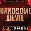 Handsome Devil by L.J. Shen Paperback Book 9781399743440