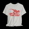 Can I Pet That Dog Shirt, Funny Dinosaur T Shirt, Raptor Graphic Tee, Dino Lover Shirt, Weird Animal Humor Tee, Sarcastic Graphic Shirt