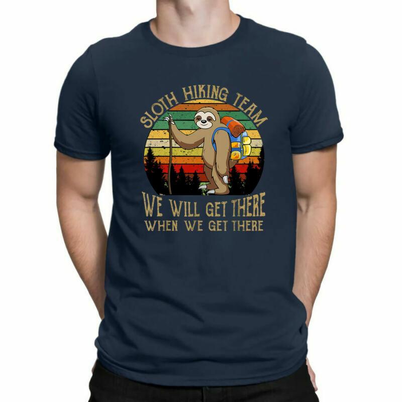 Sloth Hiking Team We Will Get There Funny Sloth Lover Hiking Traveling T-shirt L