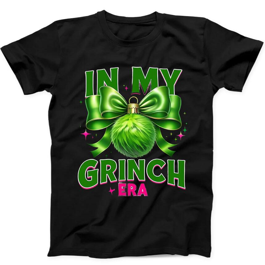 In My Grinch Era Christmas Best Seller Funny Gift Tee Black T Shirt 300