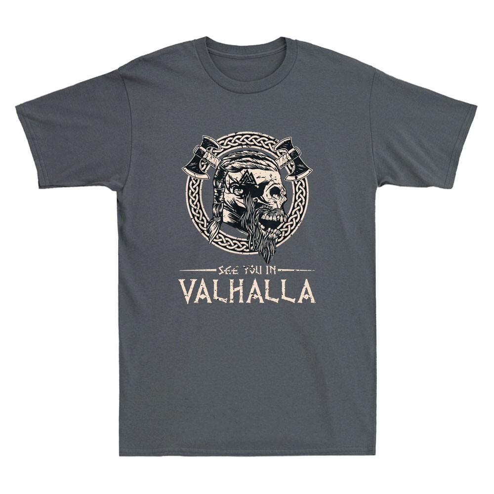 See You In Valhalla Viking Funny Skull with Axe Graphic Vintage Men s T-Shirt XXXXL