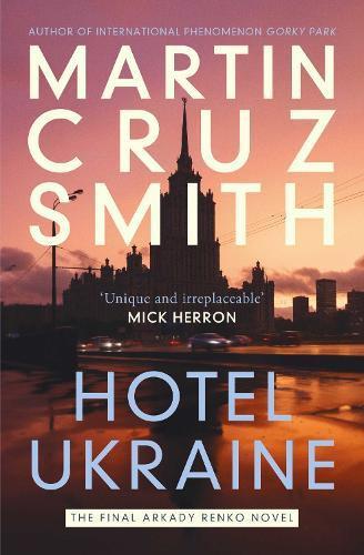 Hotel Ukraine by Martin Cruz Smith Paperback Book 9781398510500