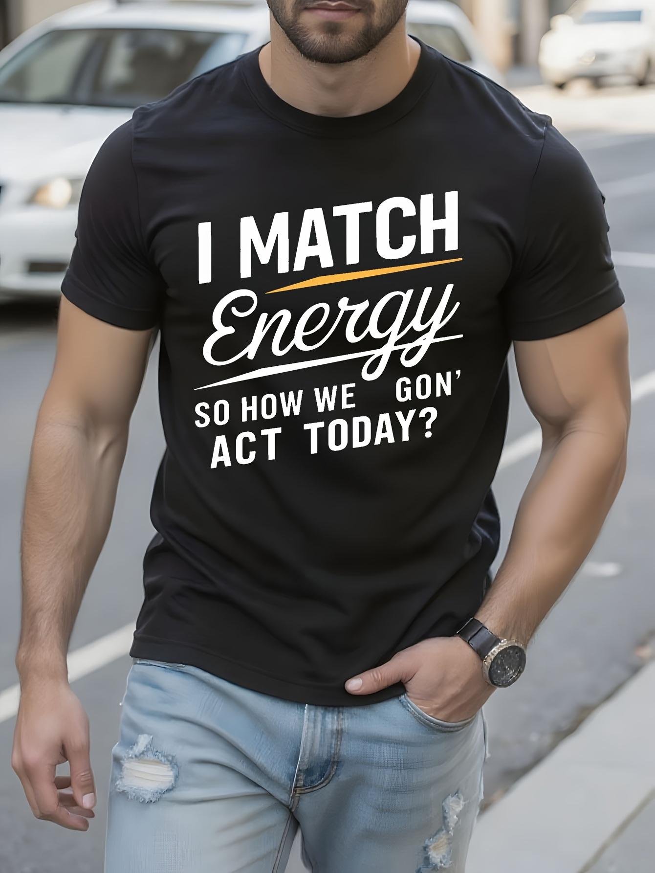 1pc I MATCH ENERGY Graphic Tshirt Graphic Tshirt S