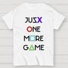 Just One More Game Cotton Summer Casual Cool Loose T-Shirt
