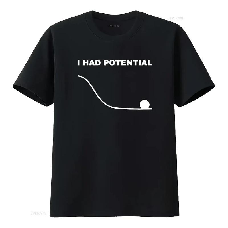 Camiseta Engra?ada I Had Potential Physics Science Vintage L S