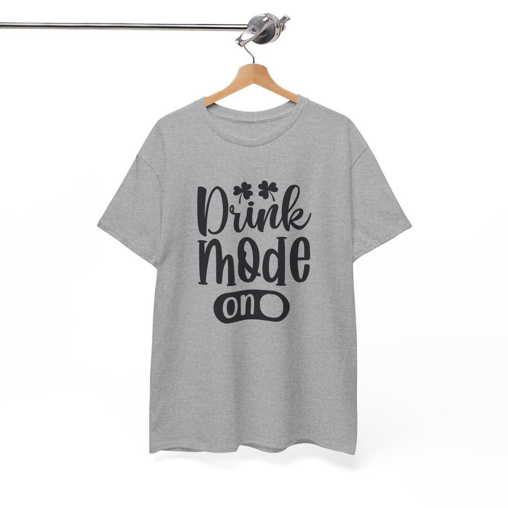 Everyday Funny T-Shirt - Casual Fun Tee for All Humor Lovers Drink Mode On