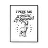 Poster I Can't I Prefer Ibexes I Can't Minimalist | Photo Paper Poster 310 G Pearlescent Finish Size A3