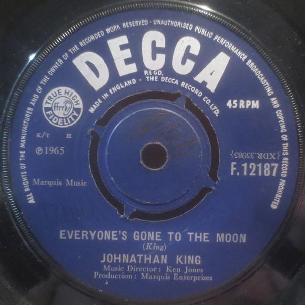 

7inch Record JONATHAN KING - Everyone s Gone To The Moon F12187 Decca 1965 UK Pop Used