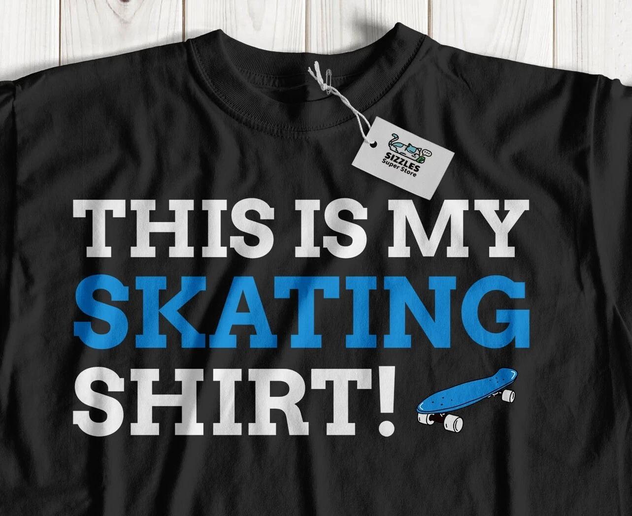 This Is My Skating Shirt! Unisex Funny Skateboarding T-Shirt Skateboarder Gifts 3XL