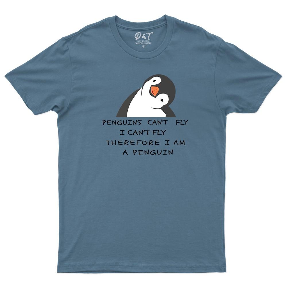 I Cant Fly Therefore I Am A Penguin Unisexs T Shirt Funny Lettering Saying Tee Top
