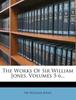Cartea The Works Of Sir William Jones Volumes 5 6 by Sir William Jones - Paperback