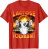 Lactose Tolerant Funny Trendy Funny Design Unisex T-Shirt