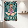 Vintage Bohemian Metal Tin Sign 'Just Breathe' with Moon Phases, Meditation Woman, Floral Crown, Lotus Pose, Mandala Background