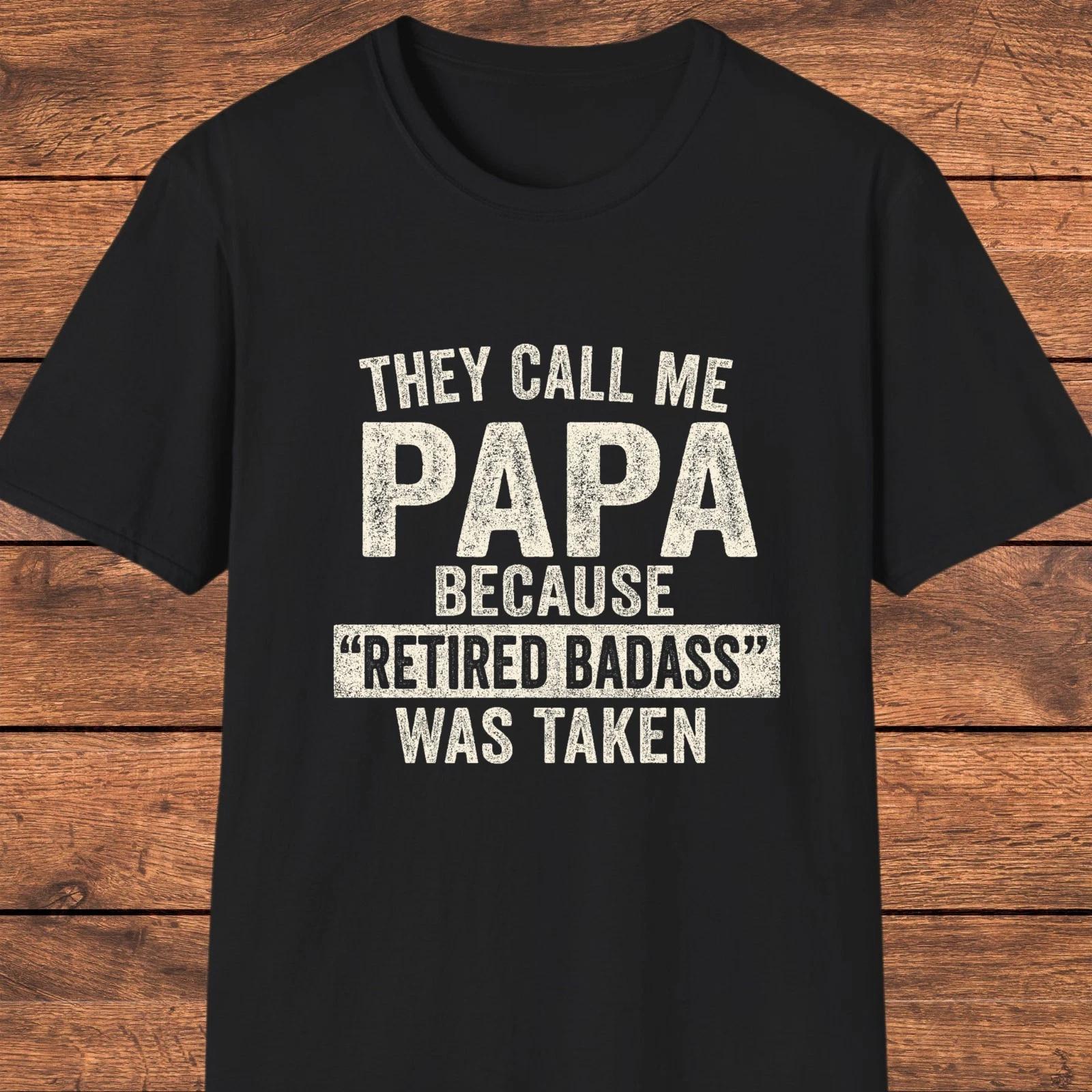 Men s and Women s T-shirts Grandpa Funny Shirt, Grandfather Gift, Retirement Shirt for Men, Best Papa Ever XXL