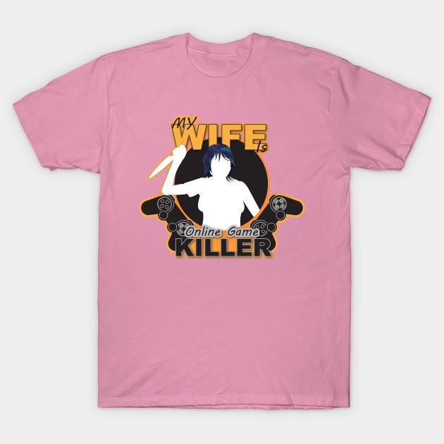 Dámské tričko Moje žena je online herní zabiják Tričko Harajuku potisk Kawaii tričko Léto Krátký rukáv Dámské tričko Top