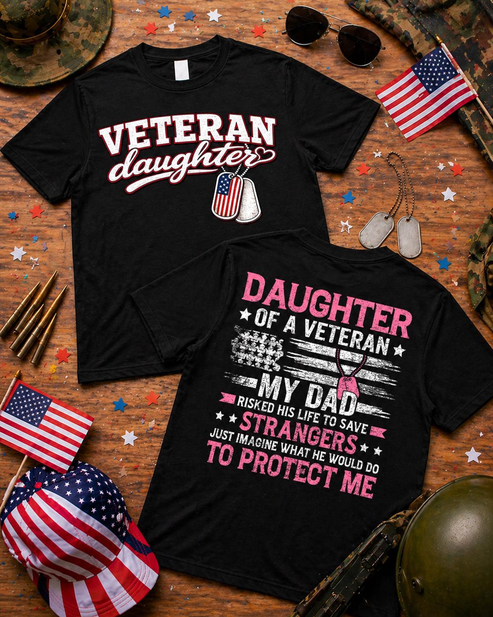 Daughter Of Veteran T-Shirt, Military Family Pride Tee, Patriotic Dad Gift 2 Sides M