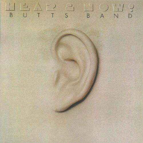 

CD BUTTS BAND - Hear & Now! (Limited Edition) VSCD6272 VIVID SOUND 2025 Japan Obi Rock