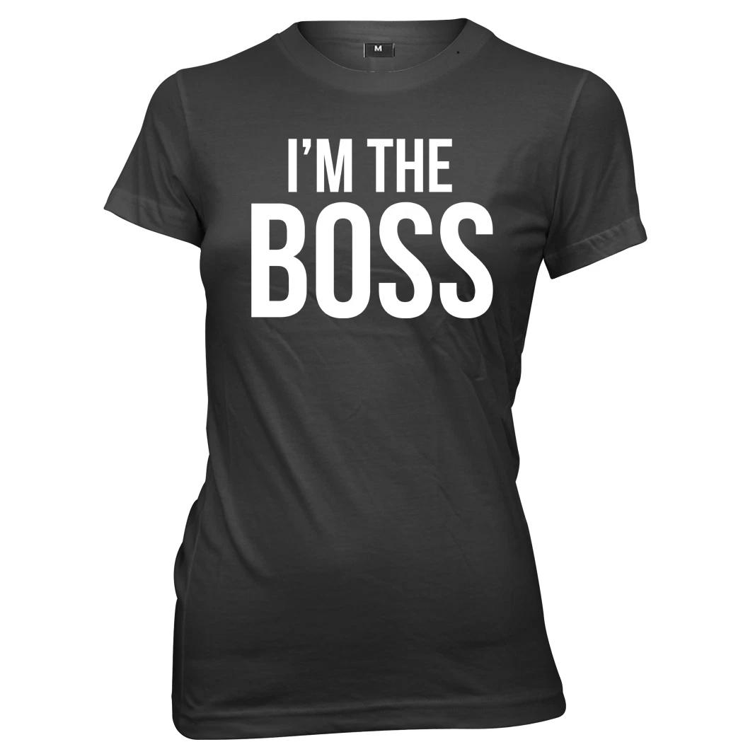 I m The Boss Womens Ladies Funny T-Shirt 4XL