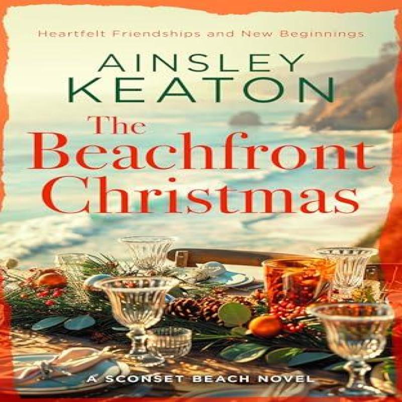 The Beachfront Christmas by Ainsley Keaton Paperback Book 9781036703776