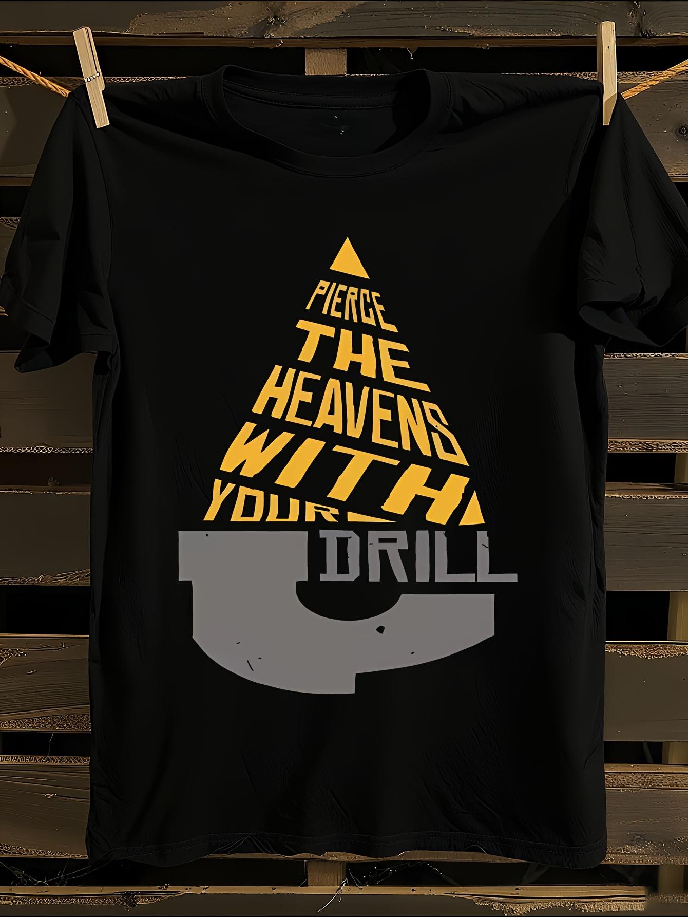 Pierce The Heavens with Your Drill Anime Graphic T-Shirt XXXXL