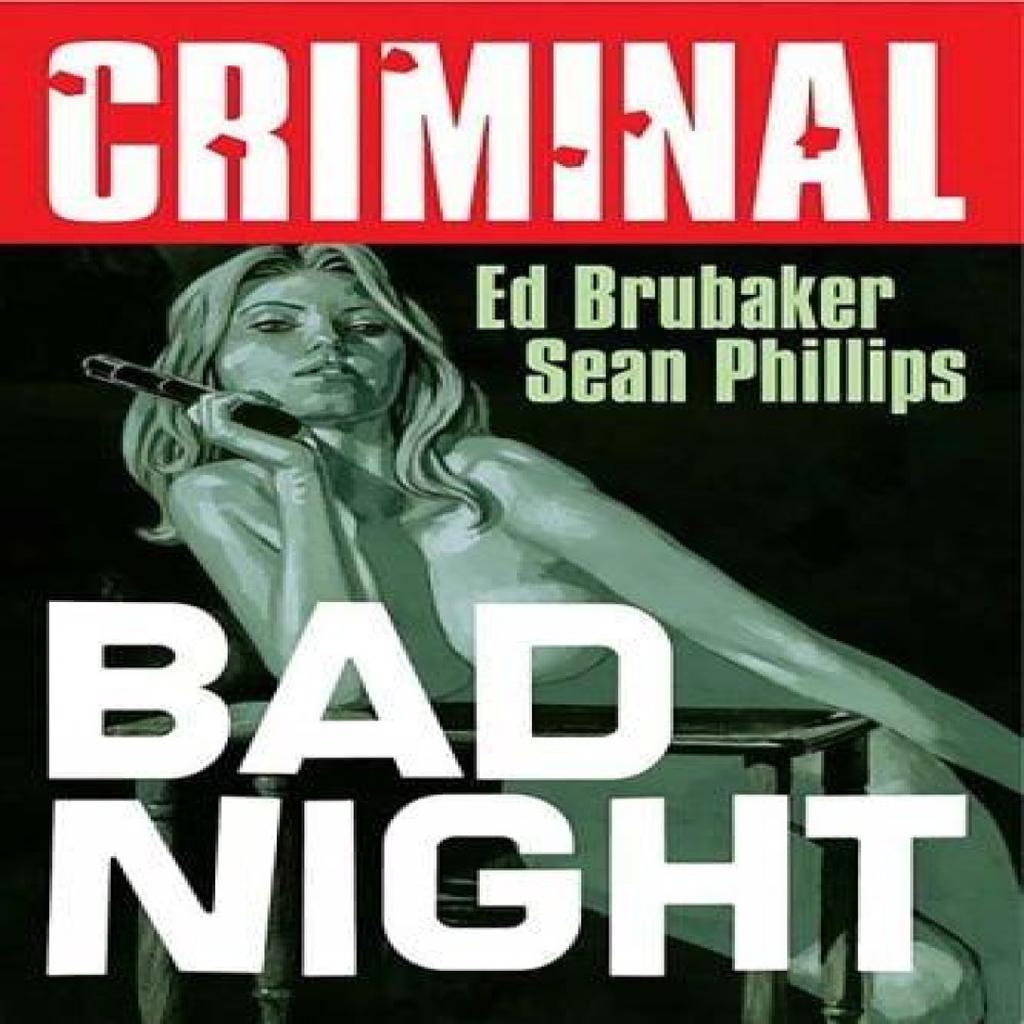 Criminal Volume 4 Bad Night New Edition by Ed Brubaker Paperback Book 9781534374003