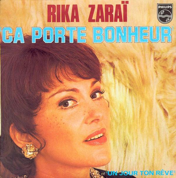 

7inch Record RIKA ZARAÏ - Ça Porte Bonheur 6042148 Philips 1976 France Pop Used