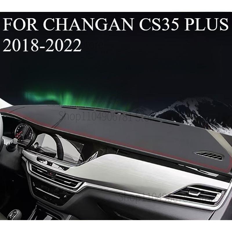 FOR CHANGAN CS35 PLUS 2018- Car Dash Mat Dashmat Dashboard Cover Sun Shade Dash Board Cover Carpet Accessories