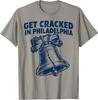 Get Cracked In Philadelphia Vintage Liberty Bell T-Shirt